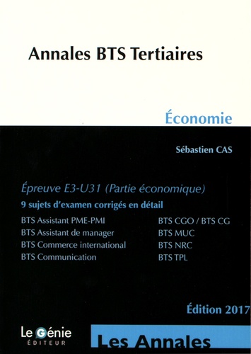 Sébastien Cas - Annales BTS tertiaires économie - Epreuve E3-U31.