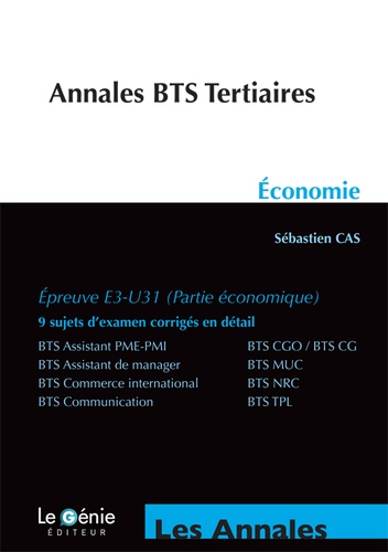 Sébastien Cas - Economie BTS Tertiaires - Epreuve E3-U31 (partie économique).