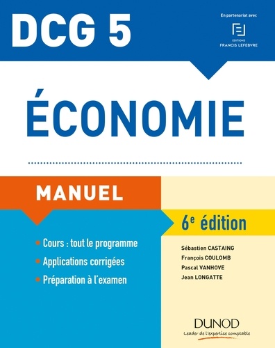 Sébastien Castaing et François Coulomb - Economie DCG 5 - Manuel.