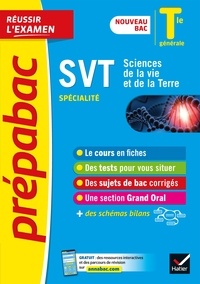 Sébastien Castillo et Jonathan Faivre - SVT Tle générale (spécialité) - Prépabac Réussir l'examen - Bac 2023 - nouveau programme de Terminale.