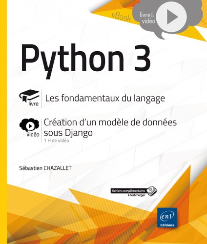 Sébastien Chazallet - Python 3 - Les fondamentaux du langage.