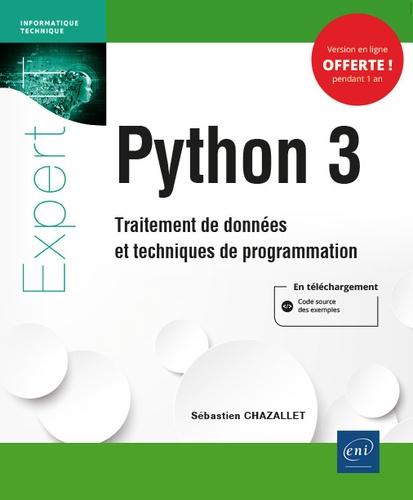 Sébastien Chazallet - Python 3 - Traitement de données et techniques de programmation.