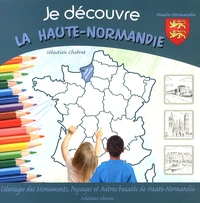 Je découvre la Haute-Normandie