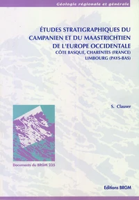 Etudes stratigraphiques du campanien et du maastrichtien de l'Europe occidentale