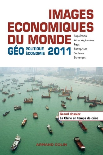 Images économiques du Monde 2011  Edition 2011