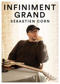 Sebastien Corn - Infiniment grand.