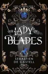 Our Lady of Blades