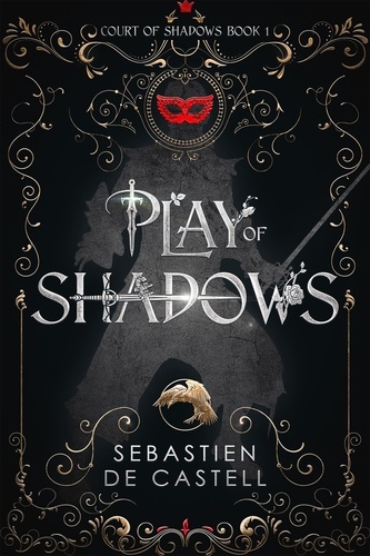 Play of Shadows. Thrills, Wit And Swordplay with a new generation of the Greatcoats!