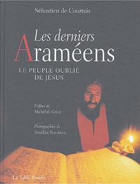 Les derniers Araméens - Le peuple oublié de Jésus.pdf