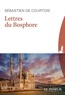 Sébastien de Courtois - Lettres du Bosphore.