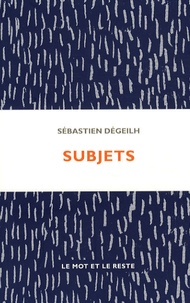Sébastien Dégeilh - Subjets.