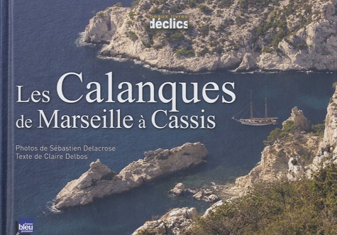 Les Calanques de Marseilles à Cassis