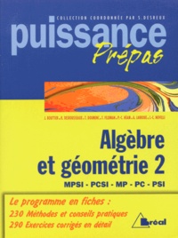 Sébastien Desreux et  Collectif - Algèbre et géométrie Tome 2 - Algèbre et géométrie.