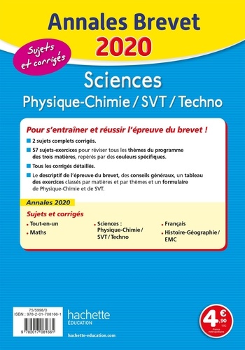 Sciences : Physique-Chimie, SVT, Technologie. Sujets et corrigés
