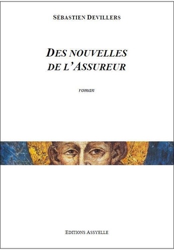 Sébastien Devillers - Des nouvelles de l'Assureur.