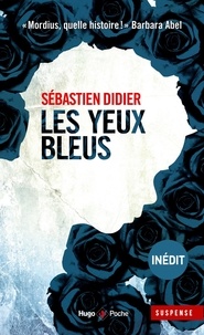 Sébastien Didier - Les yeux bleus.
