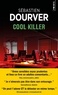 Sébastien Dourver - Cool Killer.