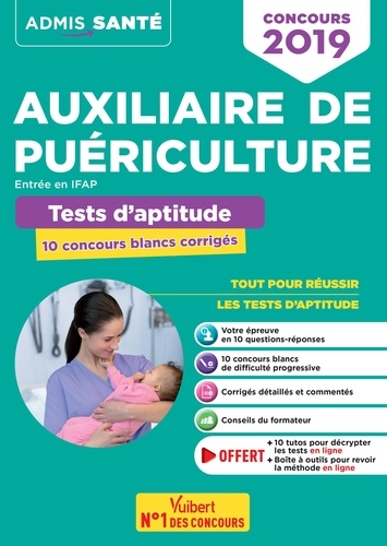 Sébastien Drevet - Concours auxiliaire puériculture entrée IFAP - Tests aptitude 10 concours blancs.
