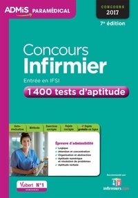 Sébastien Drevet et Olivier Sorel - Concours Infirmier - 1400 tests d'aptitude.