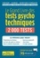 Le grand livre des tests psychotechniques. 2000 tests