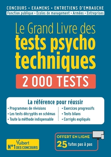 Sébastien Drevet - Le grand livre des tests psychotechniques - 2000 tests.