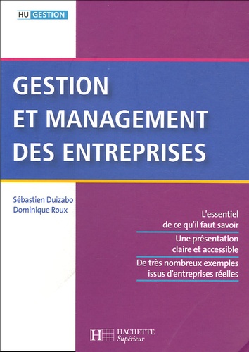 Sébastien Duizabo et Dominique Roux - Gestion et management des entreprises.