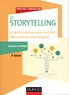Sébastien Durand - Storytelling - Le guide pratique pour raconter efficacement votre marque.