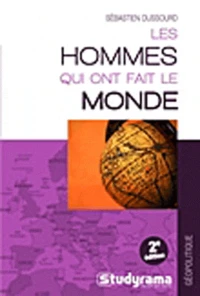 Les hommes qui ont fait le monde