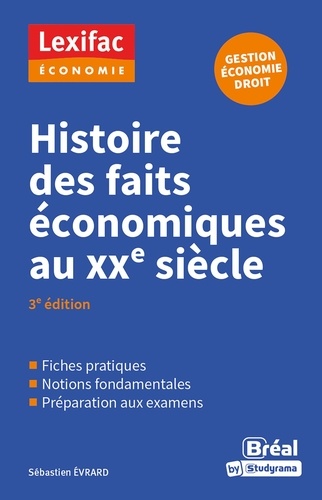 Histoire des faits économiques au XXe siècle 3e édition