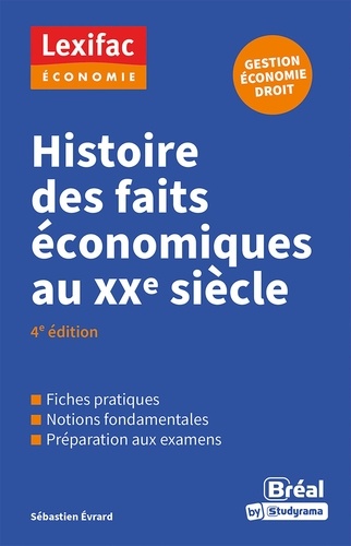 Histoire des faits économiques au XXe siècle 4e édition