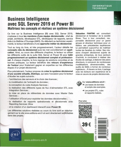 Business Intelligence avec SQL Server 2019 et Power Bi. Maîtrisez les concepts et réalisez un système décisionnel
