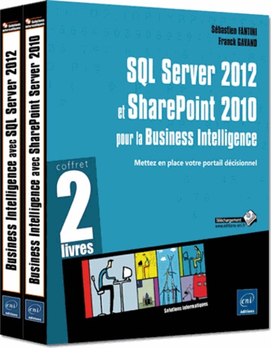 SQL Server 2012 et SharePoint 2010 pour la... de Sébastien Fantini ...