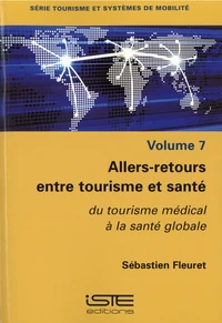 Allers-retours entre tourisme et santé