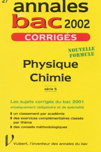Physique Chimie Serie S. Corriges 2002