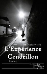 Sébastien Fritsch - L'Expérience Cendrillon.