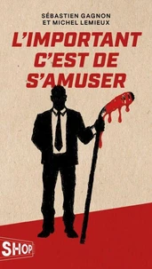 L’important c’est de s’amuser