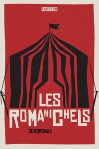 Sébastien Gendron - Les Romanichels.