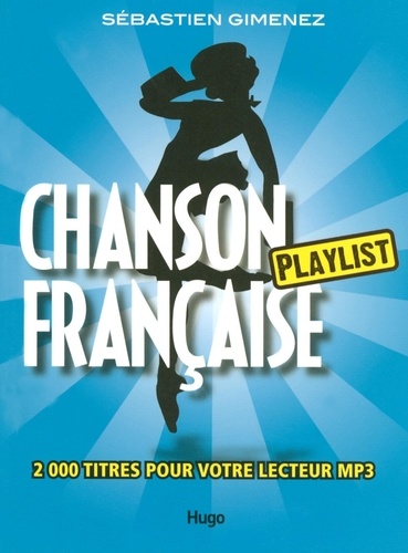 Sébastien Gimenez - Chanson française - Playlist.