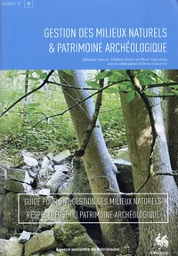 Gestion des milieux naturels & patrimoine archéologique