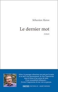 Sébastien Haton - Le dernier mot.