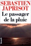 Sébastien Japrisot - Le passager de la pluie.