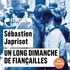 Sébastien Japrisot et Gérard Desarthe - Un long dimanche de fiançailles.