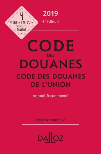 Sébastien Jeannard et Eric Chevrier - Code des douanes - Code des douanes de l'Union annoté & commenté.
