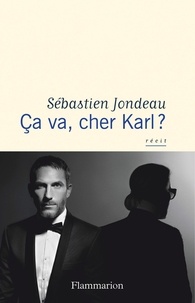 Sébastien Jondeau - Ca va, cher Karl ?.