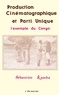 Sébastien Kamba - Production cinématographique et parti unique - L'exemple du Congo.