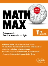 Sébastien Krief-Détraz - Math Max Tle spécialité - Cours complet - Exercices et devoirs corrigés.