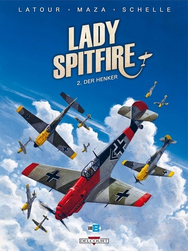 Lady Spitfire Tome 2 Der Henker