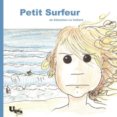 Sébastien Le Vaillant - Petit surfeur.