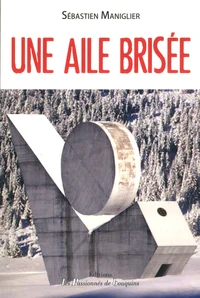 Une aile brisée