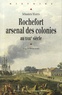 Sébastien Martin - Rochefort arsenal des colonies - XVIIIe siècle.